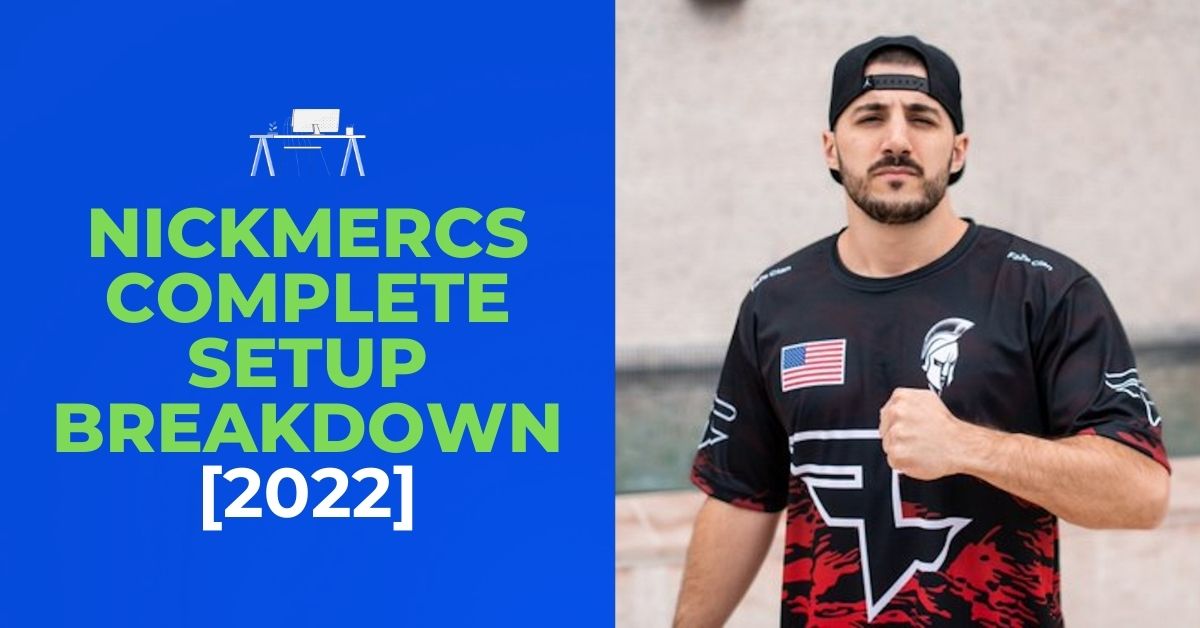 NICKMERCS Setup Gaming, Streaming & PC Breakdown)